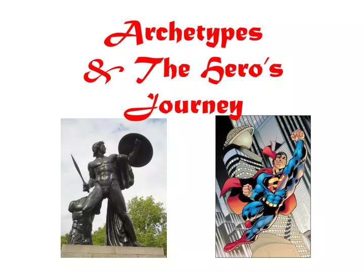 archetypes the hero s journey