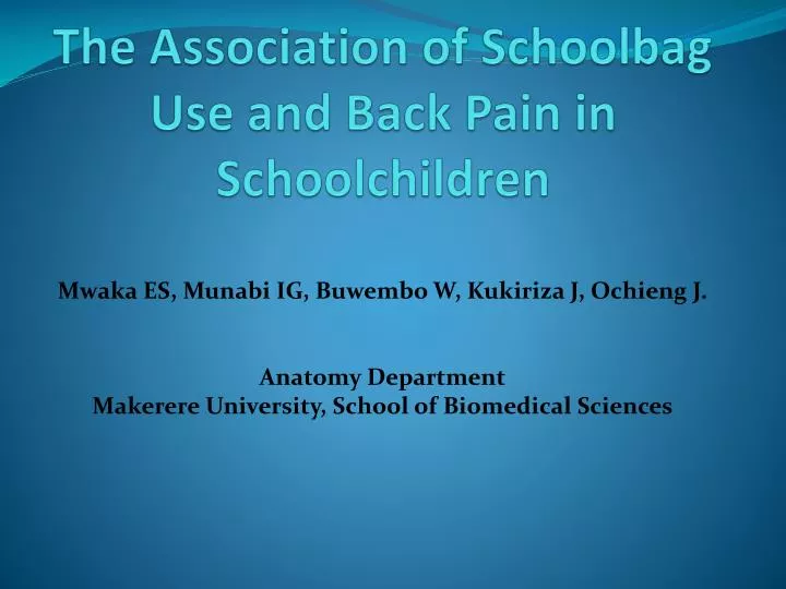 the association of schoolbag use and back pain in schoolchildren