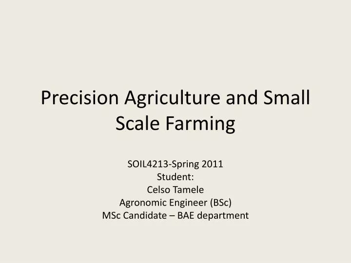 precision agriculture and small scale farming