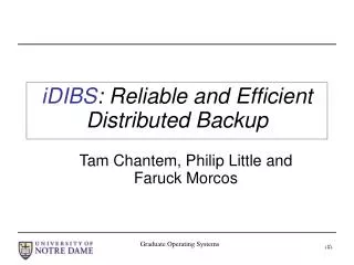 iDIBS : Reliable and Efficient Distributed Backup