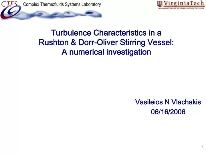 turbulence characteristics in a rushton dorr oliver stirring vessel a numerical investigation