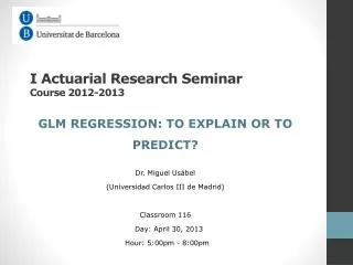 I Actuarial Research Seminar Course 2012-2013