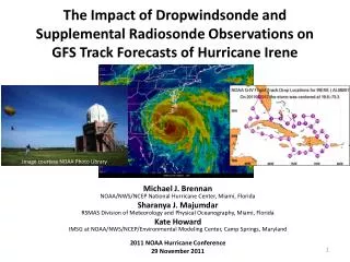 Michael J. Brennan NOAA/NWS/NCEP National Hurricane Center, Miami, Florida