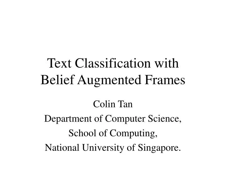 text classification with belief augmented frames