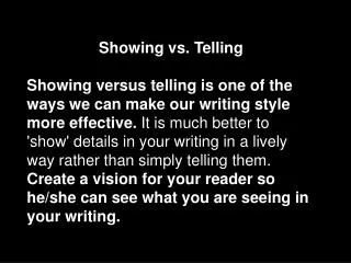 Showing vs. Telling