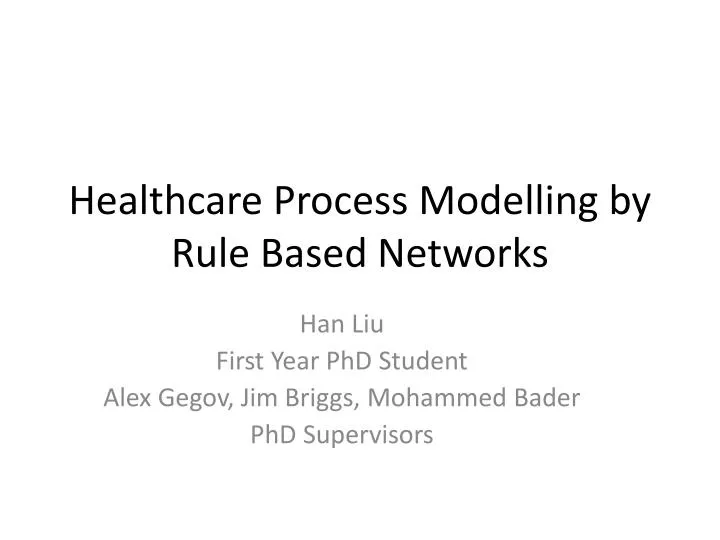 healthcare process modelling by rule based networks