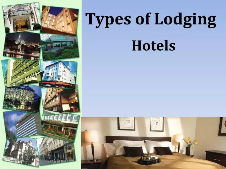 types of lodging