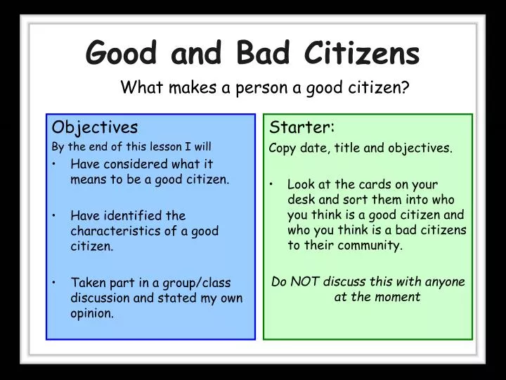 good and bad citizens