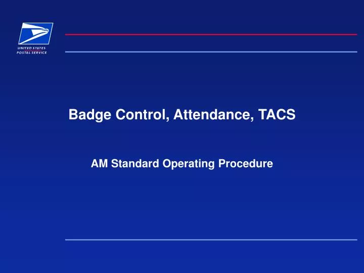 badge control attendance tacs