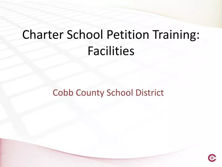 charter school petition training facilities