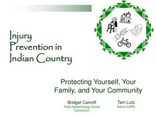 Injury Prevention in Indian Country