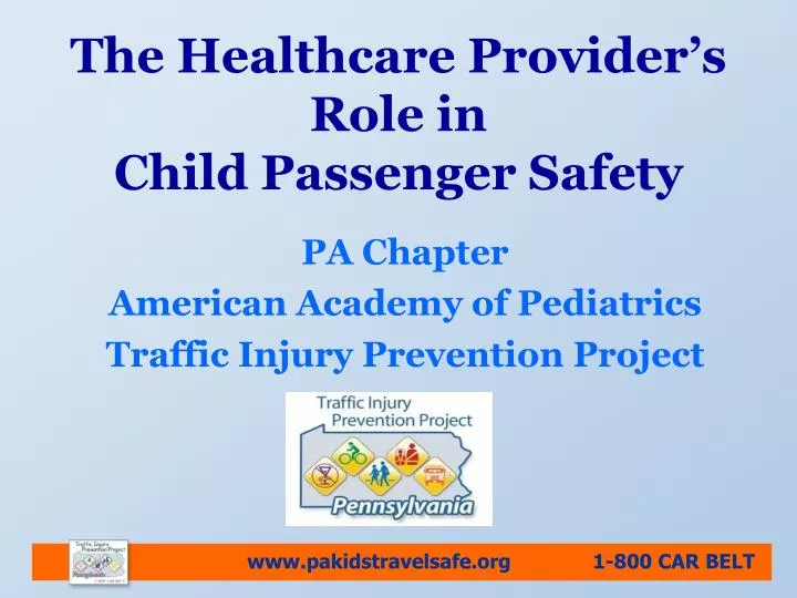 the healthcare provider s role in child passenger safety