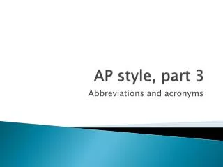 AP style, part 3