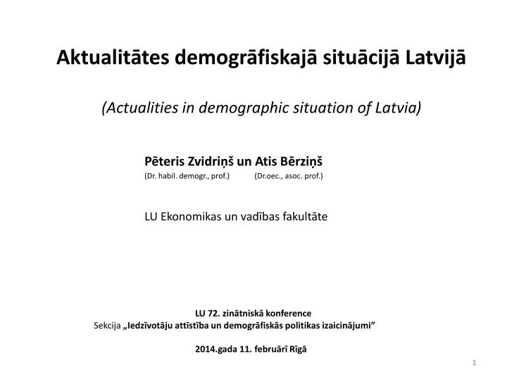 aktualit tes demogr fiskaj situ cij latvij actualities in demographic situation of latvia