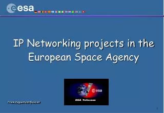 IP Networking projects in the European Space Agency
