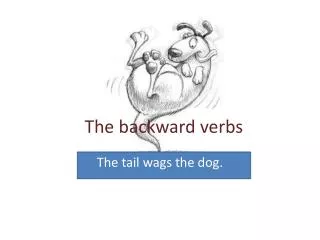 the backward verbs