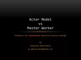 Actor Model vs Master Worker