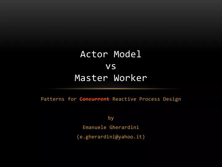 actor model vs master worker