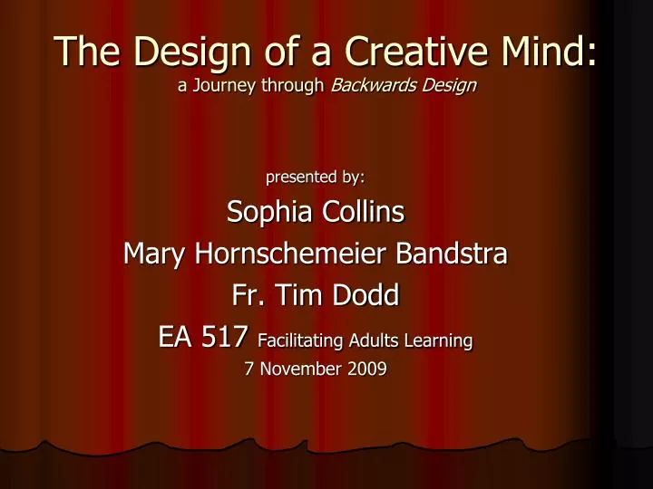 the design of a creative mind a journey through backwards design