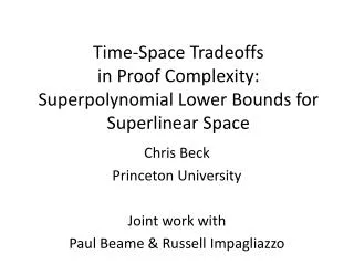 Time-Space Tradeoffs in Proof Complexity: Superpolynomial Lower Bounds for Superlinear Space