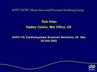 AOPC/OOPC Mean Sea Level Pressure Working Group