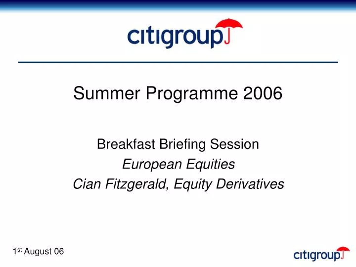 summer programme 2006