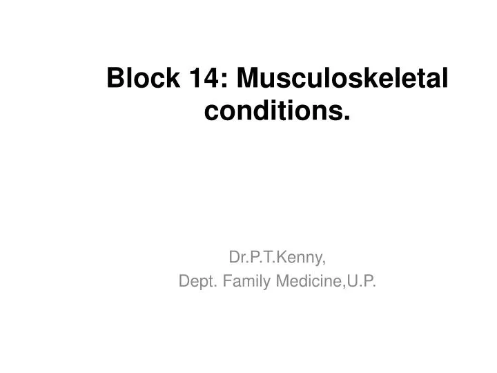 block 14 musculoskeletal conditions