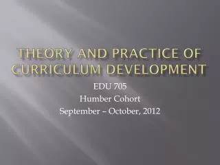 Theory and Practice of Curriculum Development