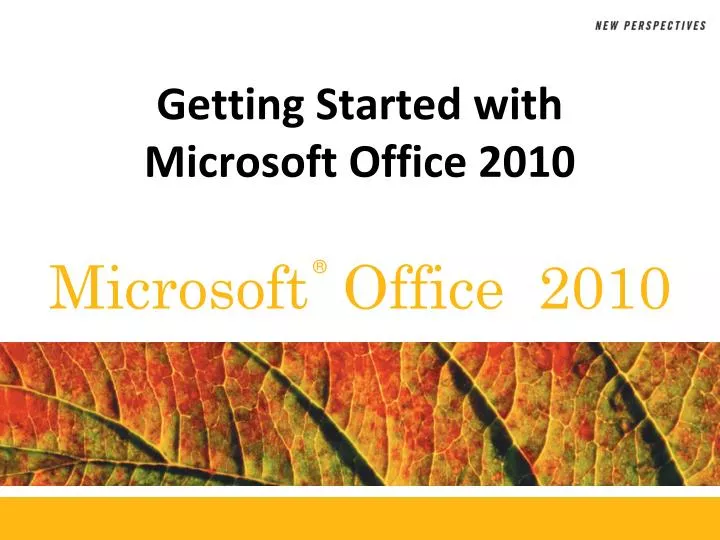 getting started with microsoft office 2010