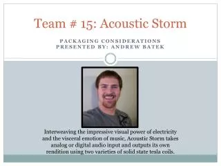 Team # 15: Acoustic Storm