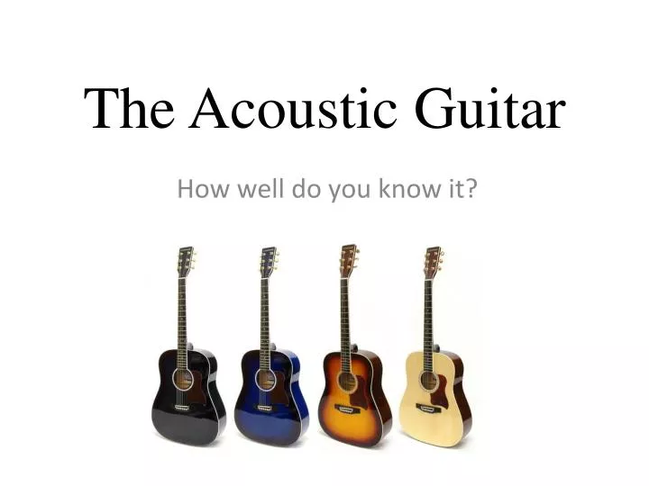 the acoustic guitar