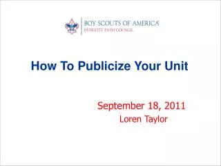 How To Publicize Your Unit