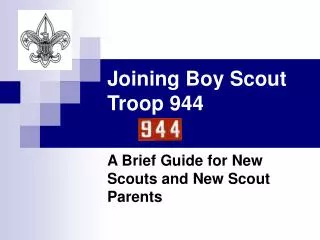 Joining Boy Scout Troop 944