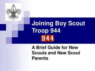 joining boy scout troop 944