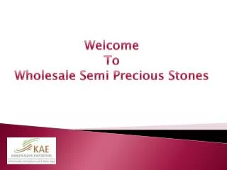 Best Collection of Semi Precious Stones