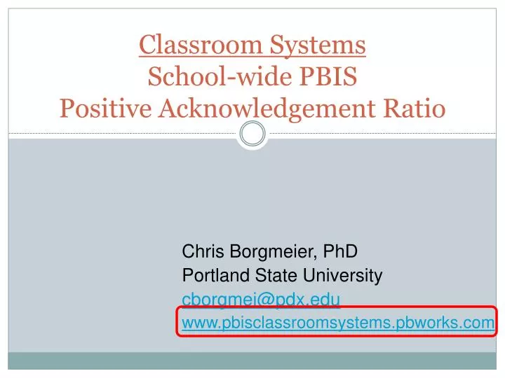 classroom systems school wide pbis positive acknowledgement ratio