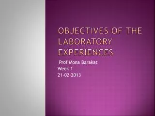 Objectives of the Laboratory Experiences
