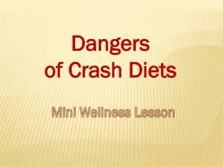 Dangers of Crash Diets