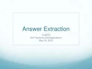 Answer Extraction