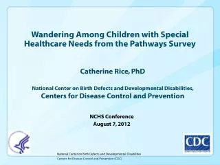Wandering Among Children with Special Healthcare Needs from the Pathways Survey