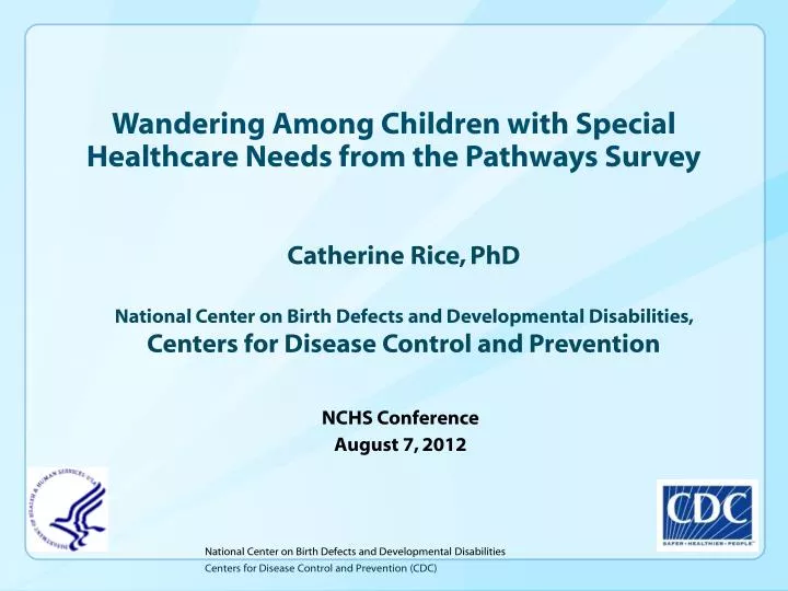 wandering among children with special healthcare needs from the pathways survey