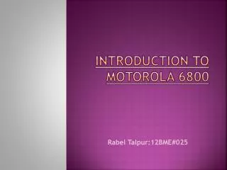 Introduction to Motorola 6800