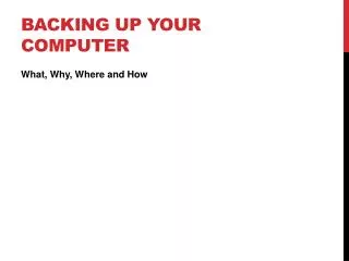 Backing up your computer