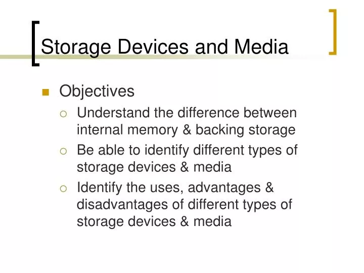 storage devices and media