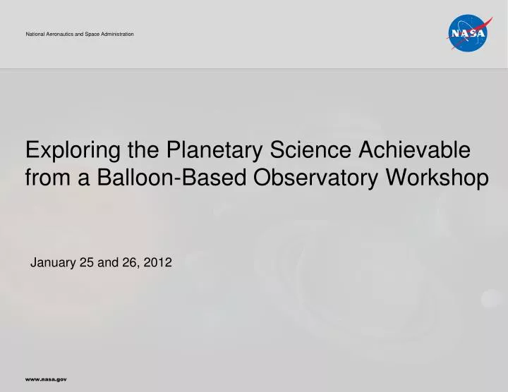 exploring the planetary science achievable from a balloon based observatory workshop