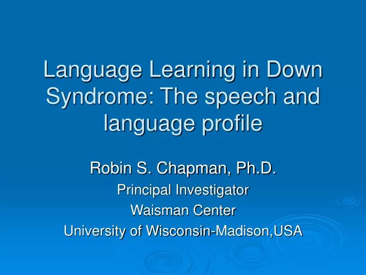 language learning in down syndrome the speech and language profile