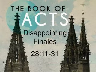 Disappointing Finales 28:11-31