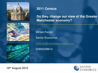 2011 Census Do they change our view of the Greater Manchester economy?
