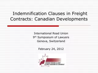 Indemnification Clauses in Freight Contracts: Canadian Developments