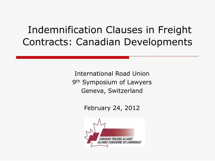 indemnification clauses in freight contracts canadian developments